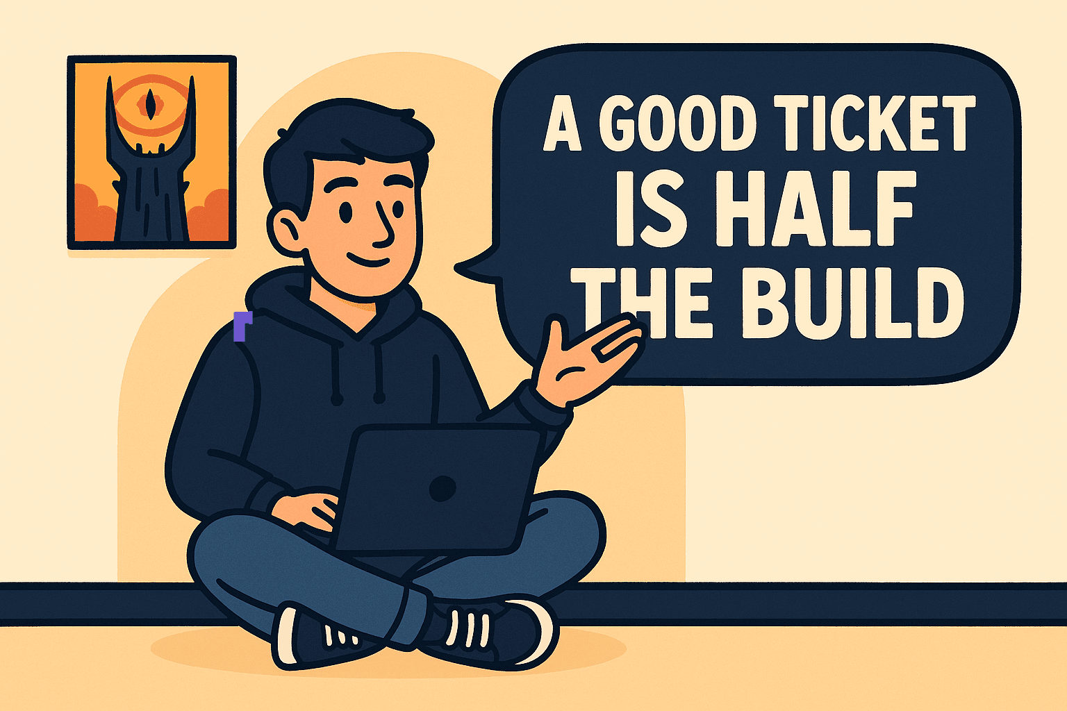 A Well-Written Ticket Is Half the Implementation -- hero image